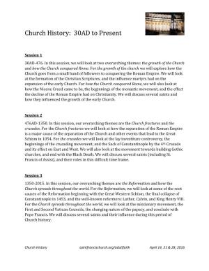Church History: 30AD to Present