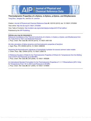 Thermodynamic Properties of O-Xylene, M-Xylene, P-Xylene, and Ethylbenzene Yong Zhou, Jiangtao Wu, and Eric W