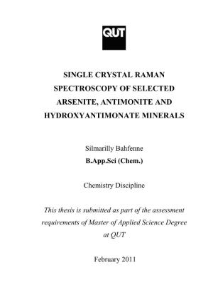 Single Crystal Raman Spectroscopy of Selected Arsenite, Antimonite and Hydroxyantimonate Minerals