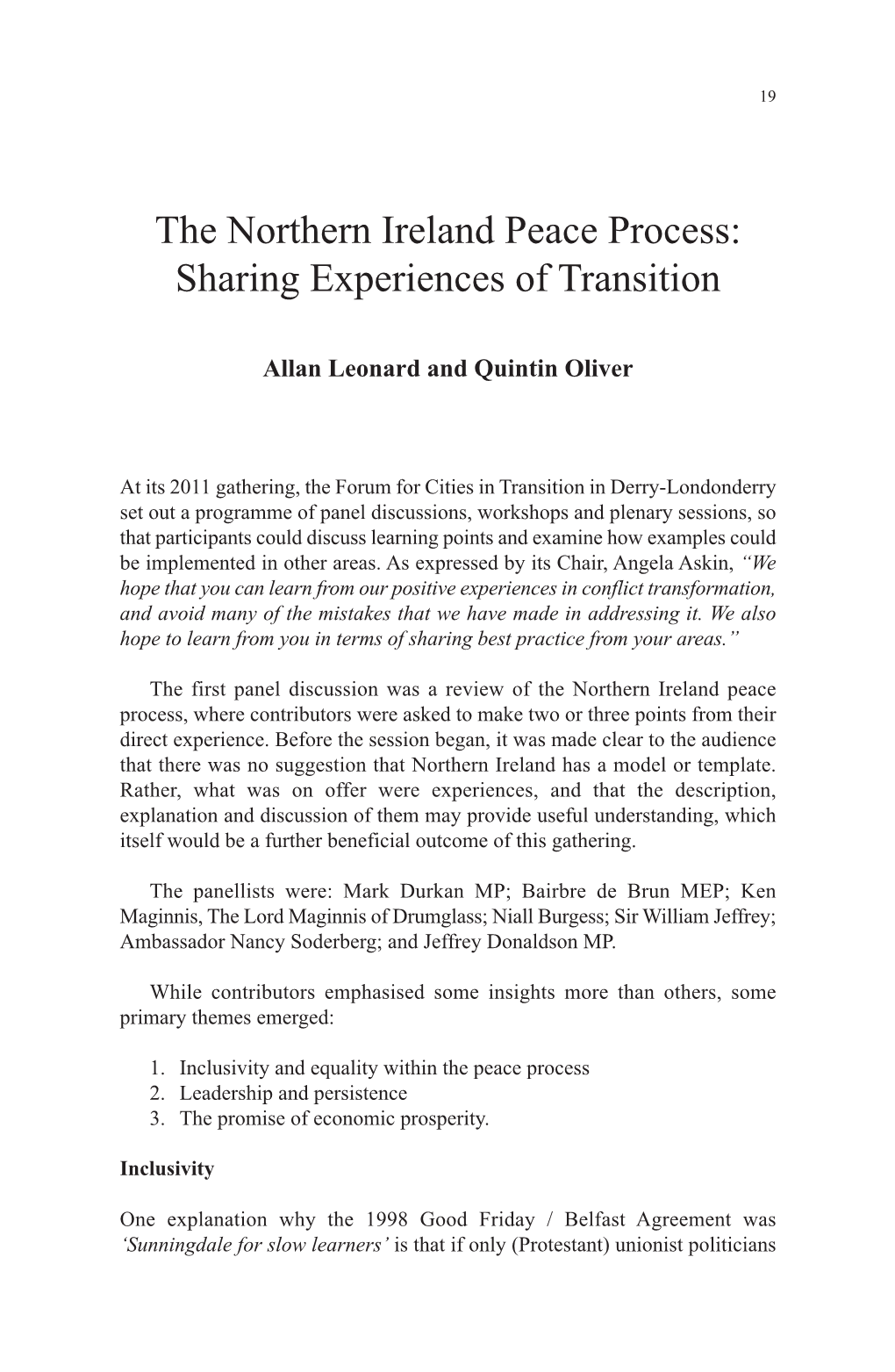 The Northern Ireland Peace Process: Sharing Experiences of Transition