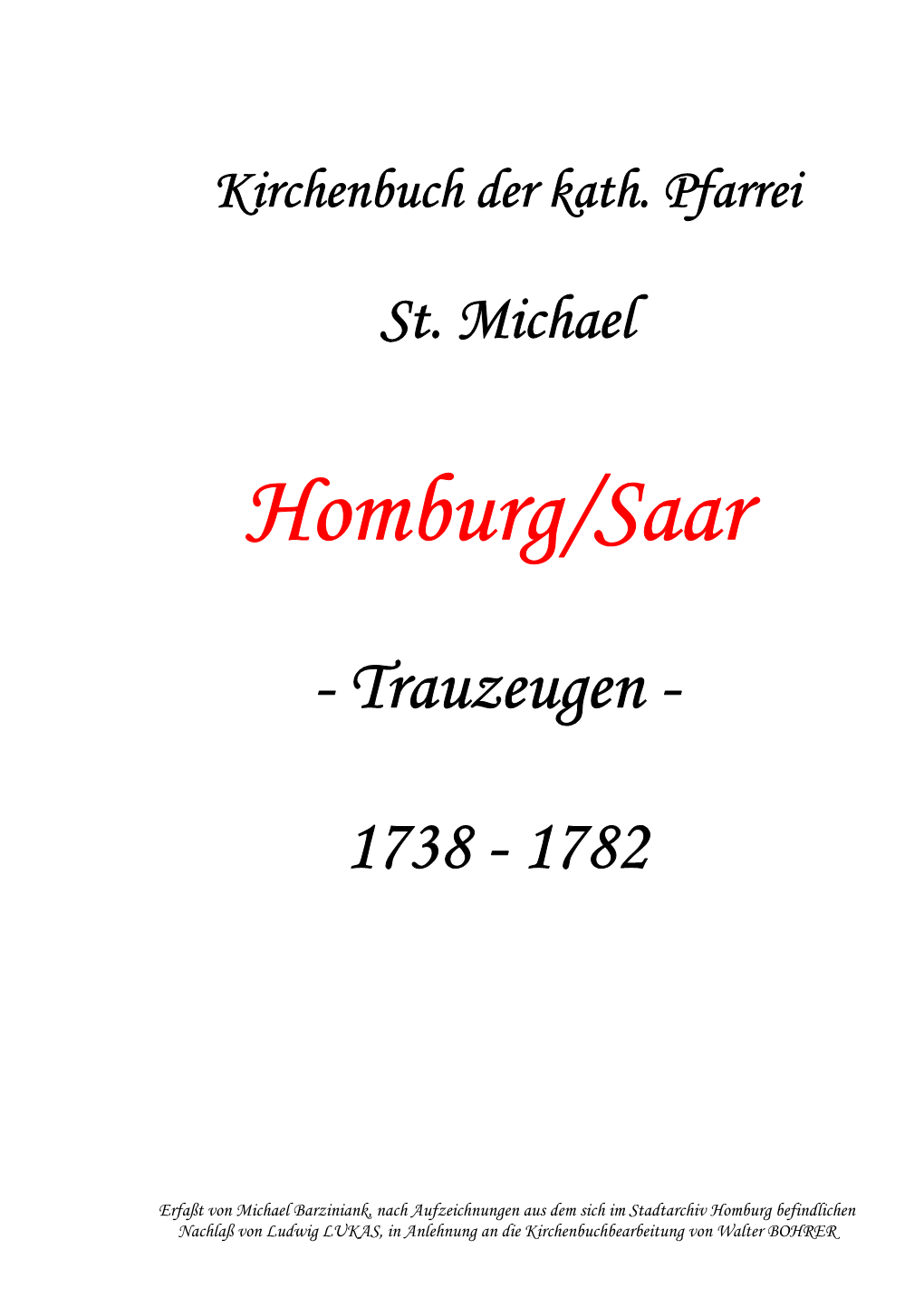 Kirchenbuch Der Kath. Pfarrei St. Michael Homburg/Saar