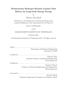 Membraneless Hydrogen Bromine Laminar Flow Battery for Large