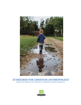 Standards for Christian Anthropology Based on St