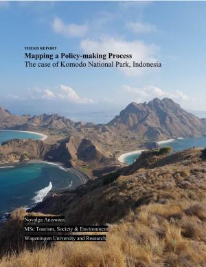 Mapping a Policy-Making Process the Case of Komodo National Park, Indonesia