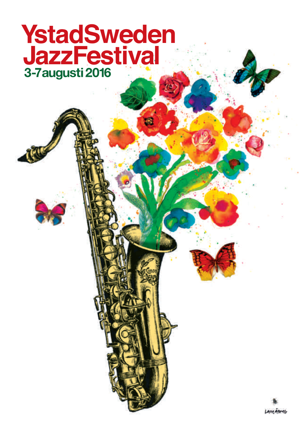 Ystad Sweden Jazz Festival 2016!