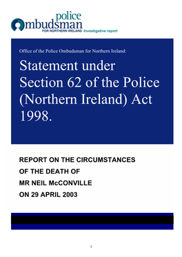 Statement Under Section 62 of the Police (Northern Ireland) Act 1998