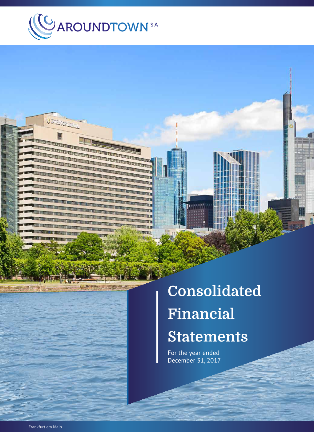 Consolidated Financial Statements for the Year Ended December 31, 2017