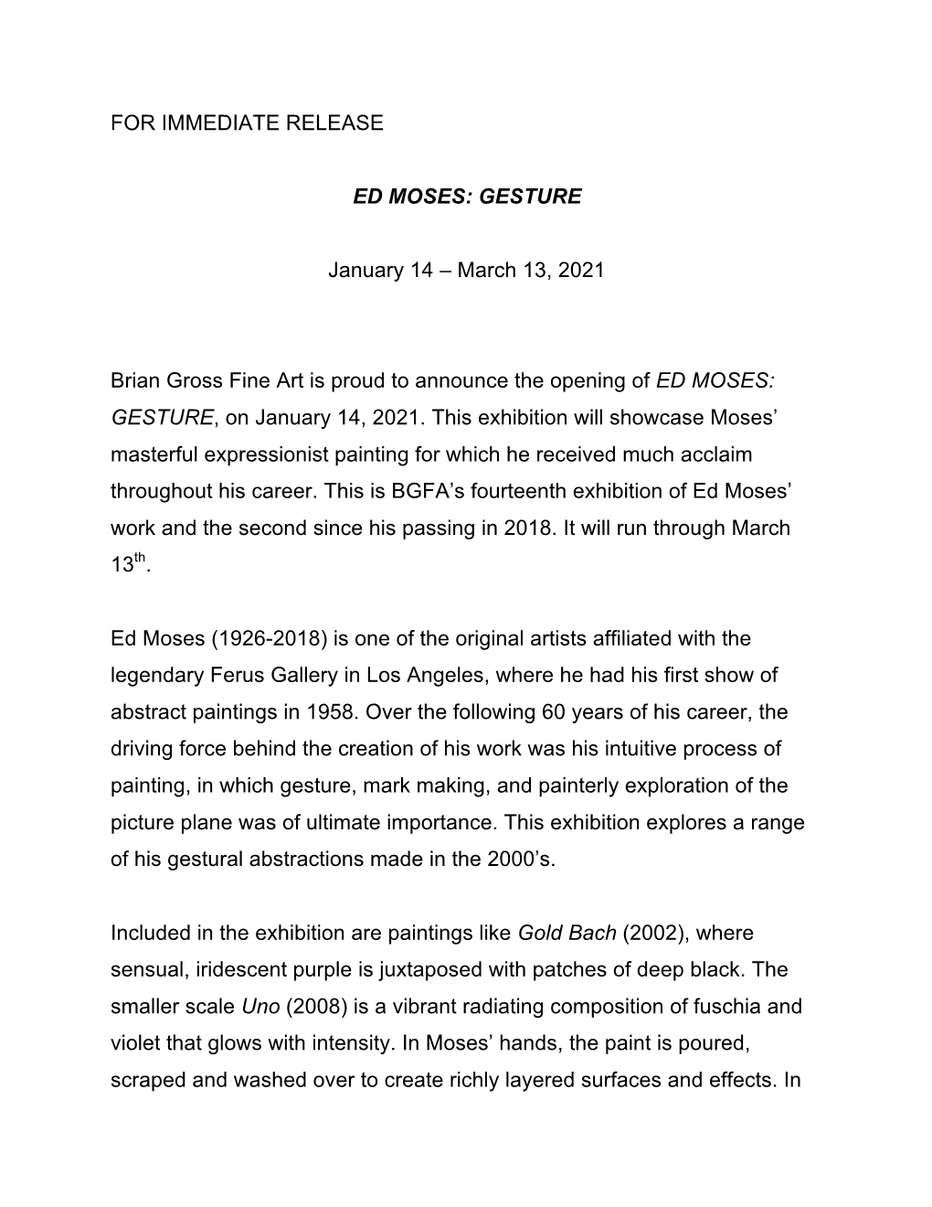 For Immediate Release Ed Moses