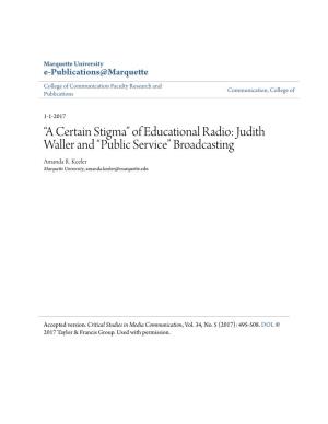 “A Certain Stigma” of Educational Radio: Judith Waller and “Public Service” Broadcasting Amanda R