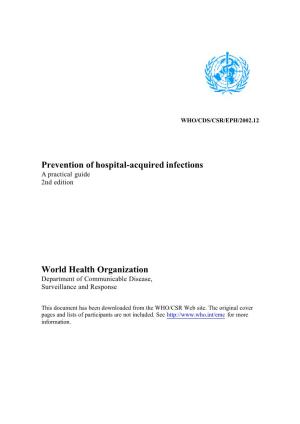 Prevention of Hospital-Acquired Infections World Health Organization