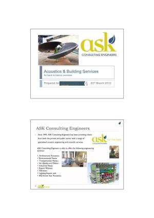Acoustics & Building Services ASK Consulting Engineers