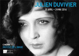 Julien Duvivier 30 Avril – 24 Mai 2016