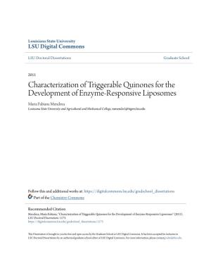Characterization of Triggerable Quinones for the Development Of
