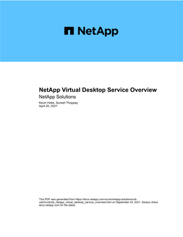 Netapp Virtual Desktop Service Overview Netapp Solutions Kevin Hoke, Suresh Thoppay April 20, 2021