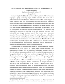 The Role of Scholars in the Abkhazians' Loss of Trust in the Georgians and How to Remedy the Situation Haarlem Conference-Talk 1