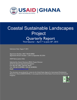 Coastal Sustainable Landscapes Project Quarterly Report Third Quarter – April 1St to June 30Th, 2015