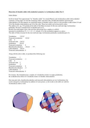 Dissection of Rhombic Solids with Octahedral Symmetry to Archimedean Solids, Part 2