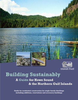 Building Sustainably a Guide for Howe Sound & the Northern Gulf Islands