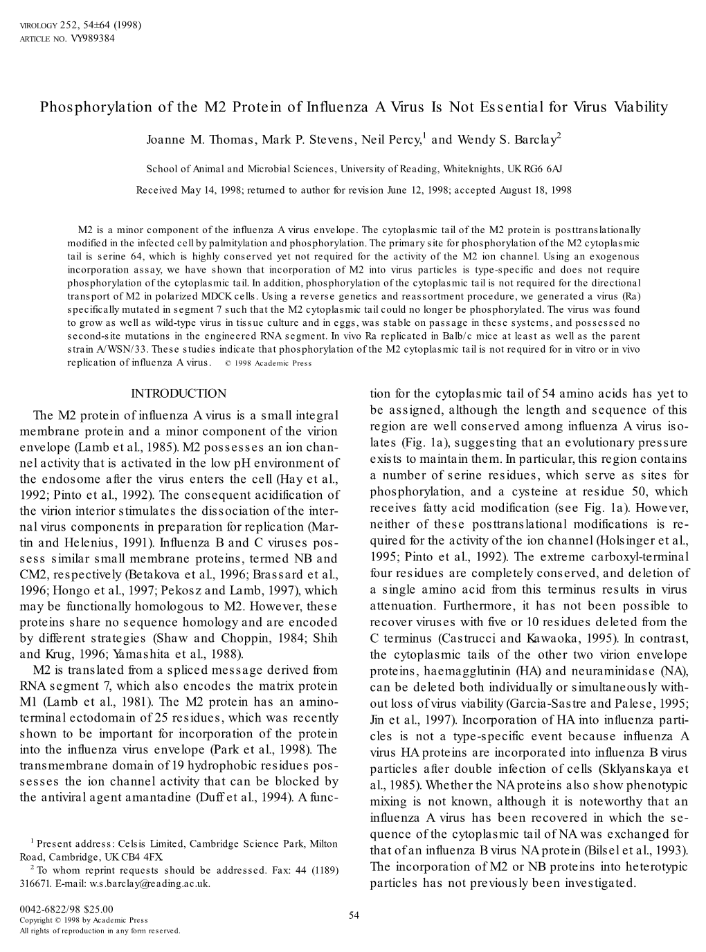 Phosphorylation of the M2 Protein of Influenza a Virus Is Not Essential for Virus Viability