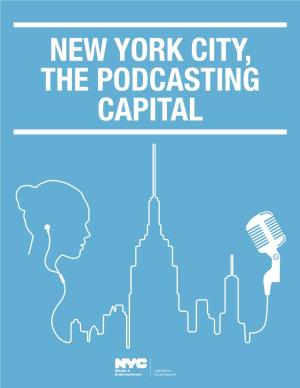 New York City, the Podcasting Capital