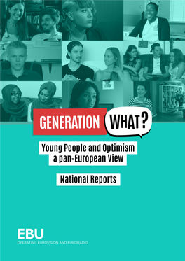 Young People and Optimism a Pan-European View National Reports