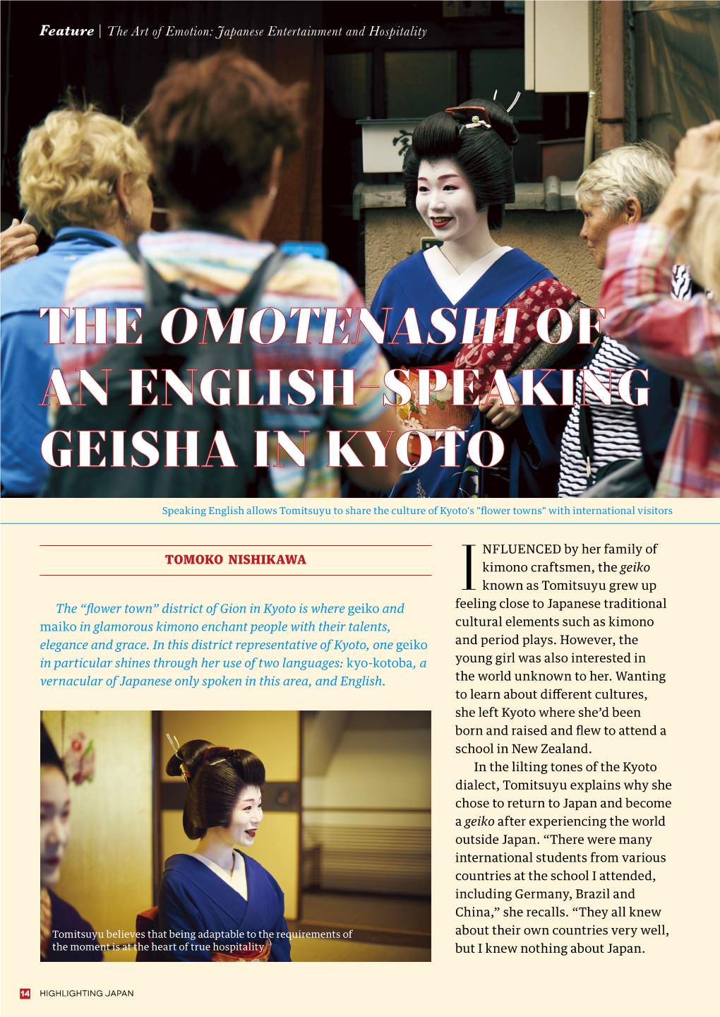 The Omotenashi of an English-Speaking Geisha in Kyoto