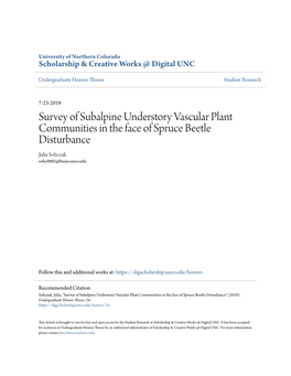 Survey of Subalpine Understory Vascular Plant Communities in the Face of Spruce Beetle Disturbance Julia Sobczak Sobc0885@Bears.Unco.Edu