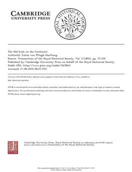 The Old Irish on the Continent Author(S): Julius Von Pflugk-Harttung Source: Transactions of the Royal Historical Society, Vol