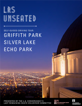 Griffith Park Silver Lake Echo Park