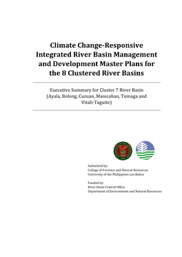 Formulation of Climate Change-Responsive Integrated River Basin Management and Development I Master Plan for the Cluster 7 River Basin