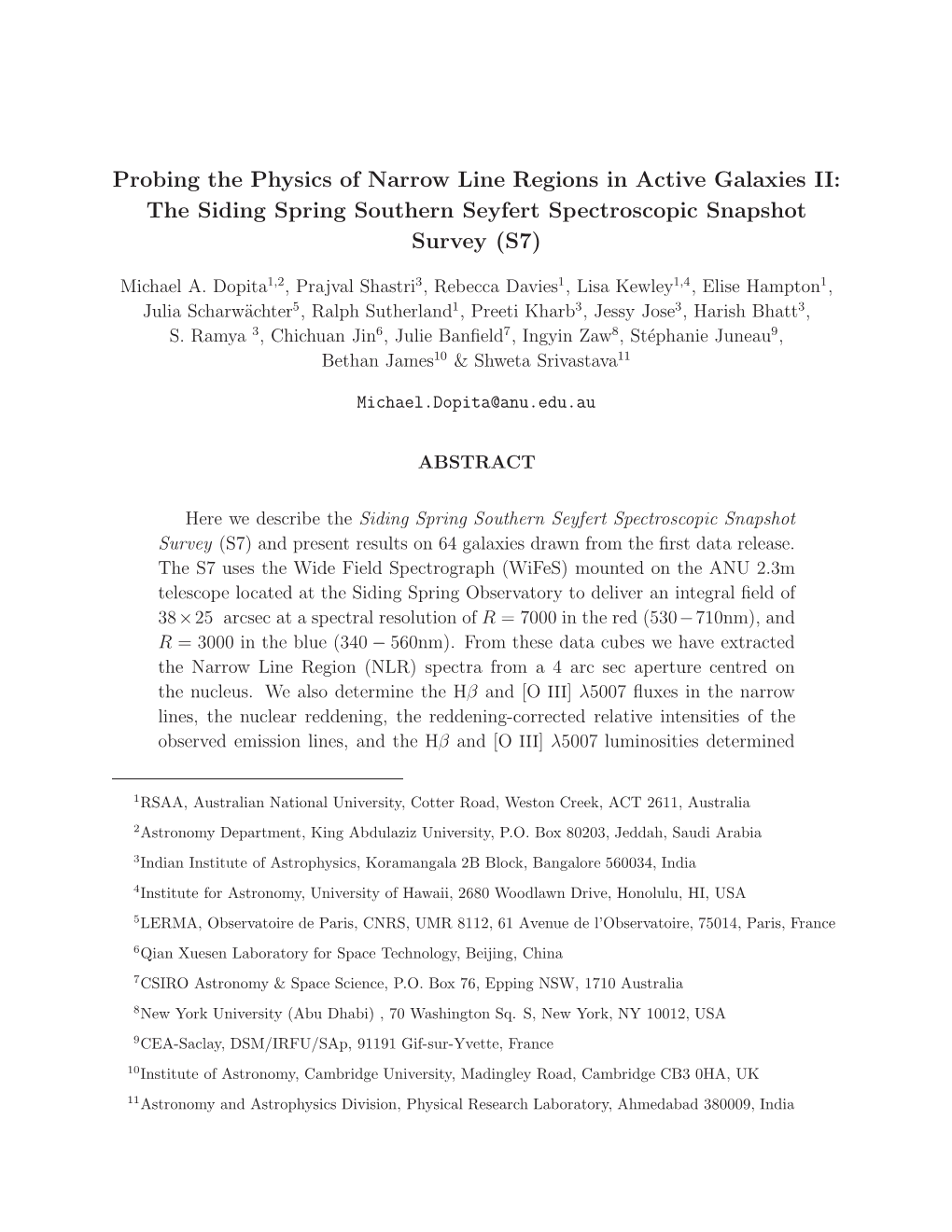 Probing the Physics of Narrow Line Regions in Active Galaxies II: the Siding Spring Southern Seyfert Spectroscopic Snapshot Survey (S7)