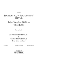 SYMPHONY #1, “A S (1903-9) Ralph Vaughan Williams (1872-1958)