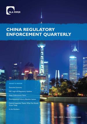 China Regulatory Enforcement Quarterly