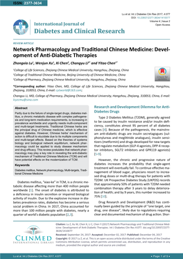 Network Pharmacology and Traditional Chinese Medicine: Devel- Opment of Anti-Diabetic Therapies Zhongxia Lu1, Wenjun Xu1, Xi Chen2, Changyu Li3* and Yitao Chen1*