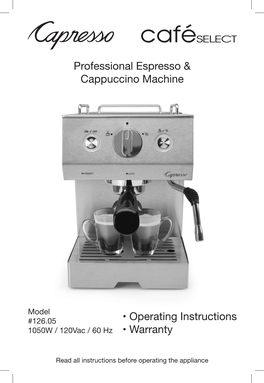 Professional Espresso & Cappuccino Machine • Operating Instructions