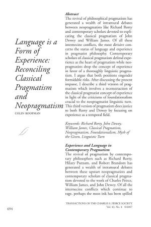 Language Is a Form of Experience: Reconciling Classical Pragmatism