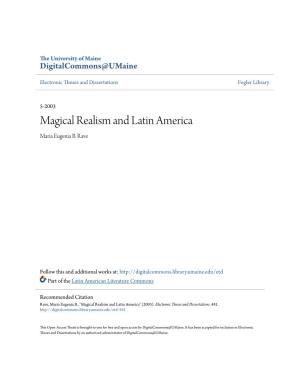 Magical Realism and Latin America Maria Eugenia B