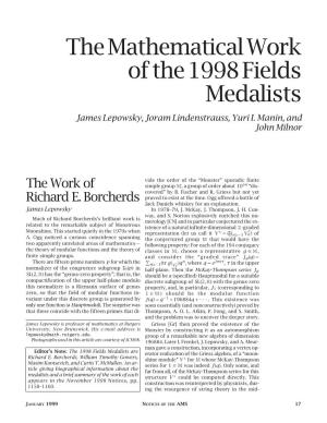 The Mathematical Work of the 1998 Fields Medalists James Lepowsky, Joram Lindenstrauss, Yuri I