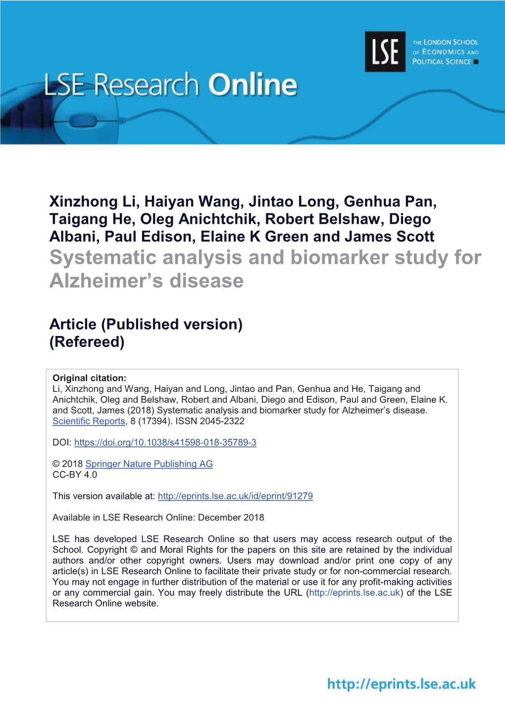 Systematic Analysis and Biomarker Study for Alzheimer's Disease