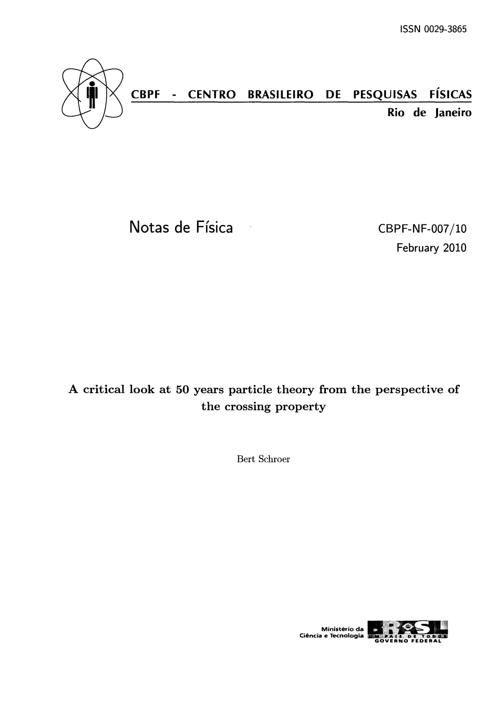 Notas De Física CBPF-NF-007/10 February 2010