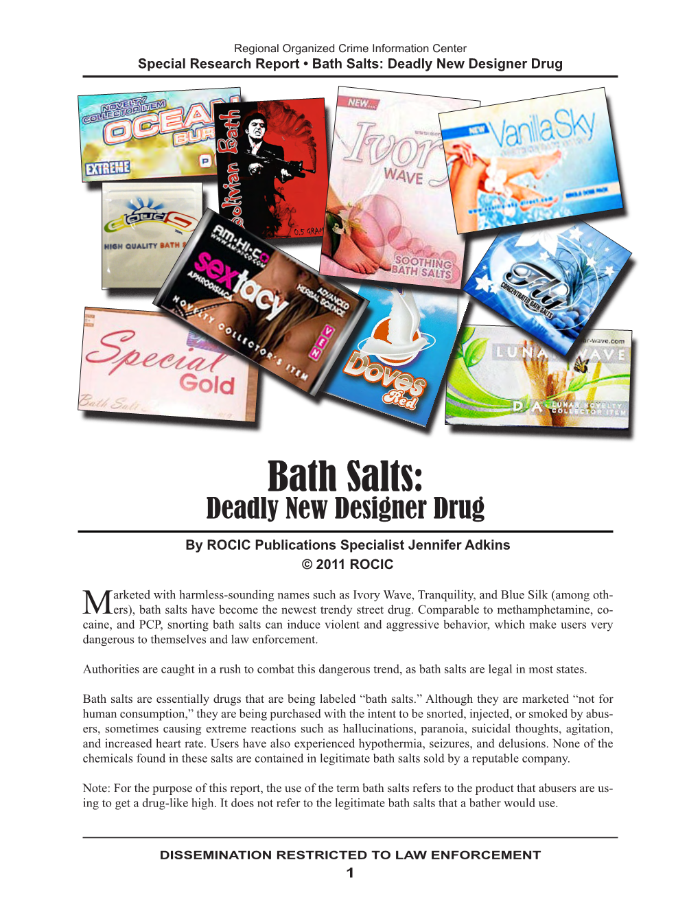 Bath Salts: Deadly New Designer Drug