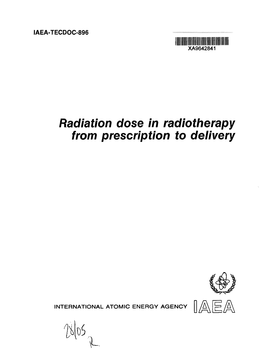 Radiation Dose in Radiotherapy from Prescription to Delivery