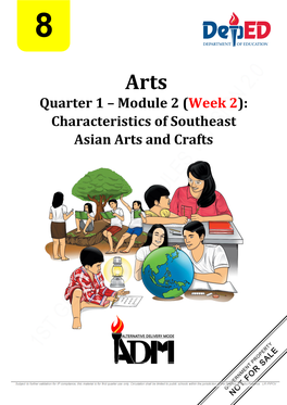 Module 2 (Week 2): Characteristics of Southeast Asian Arts and Crafts