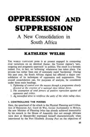 OPPRESSION and SUPPRESSION a New Consolidation in South Africa