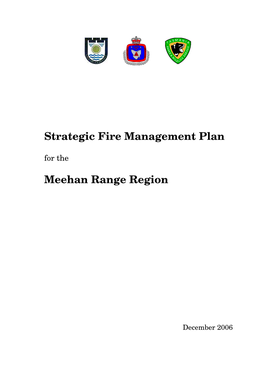Strategic Fire Management Plan Meehan Range Region