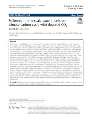 Millennium Time-Scale Experiments on Climate-Carbon Cycle with Doubled