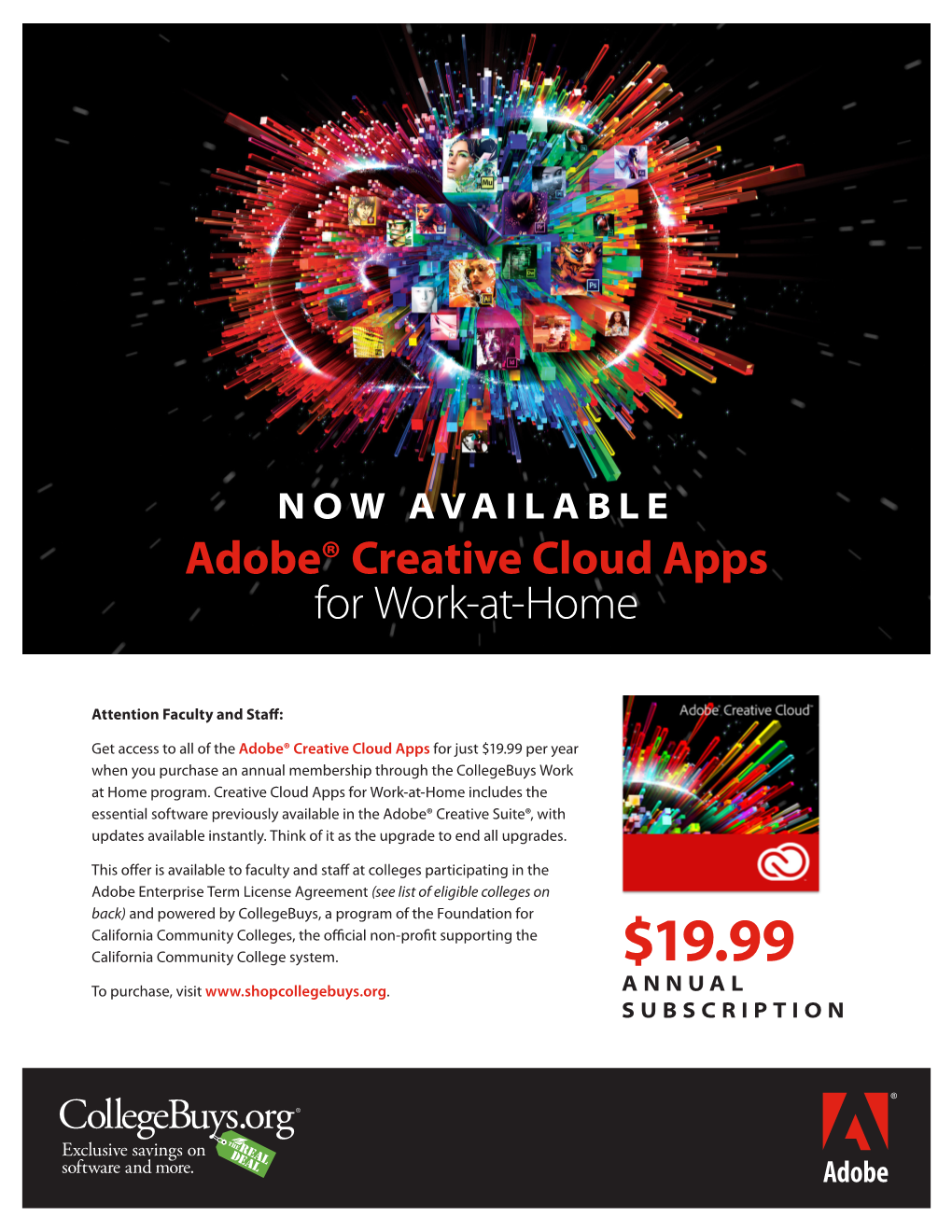 NOW AVAILABLE Adobe® Creative Cloud Apps for Work-At-Home