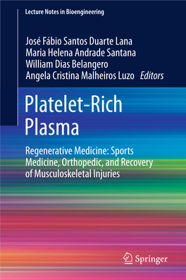 Platelet-Rich Plasma Regenerative Medicine: Sports Medicine, Orthopedic, and Recovery of Musculoskeletal Injuries Lecture Notes in Bioengineering