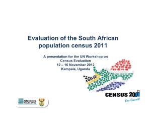 Evaluation of the South African Population Census 2011