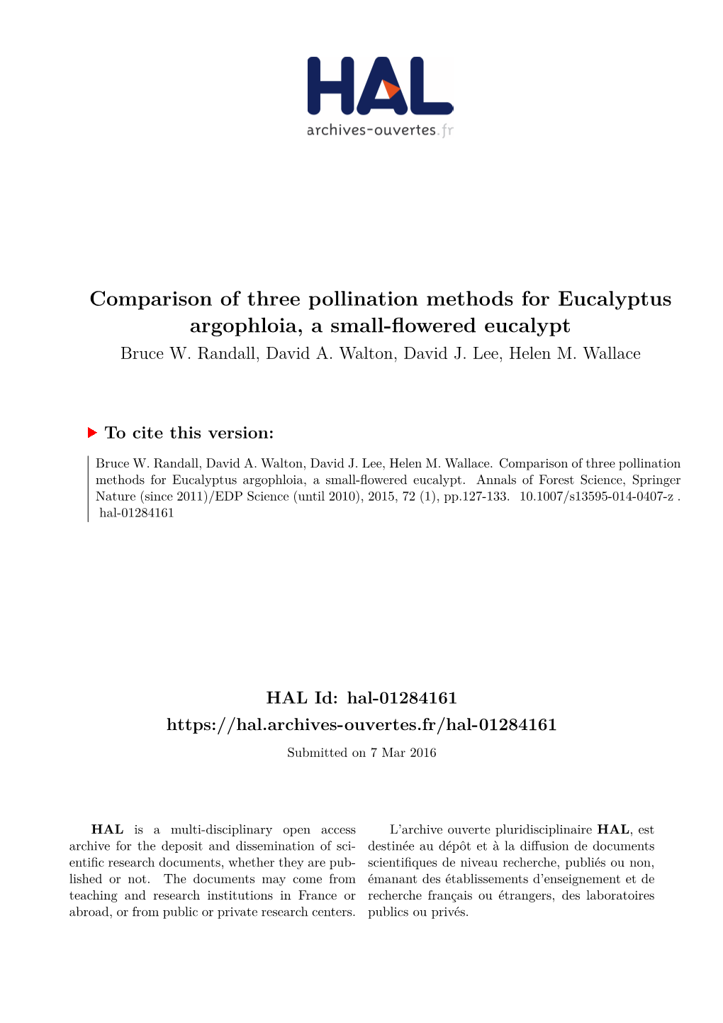 Comparison of Three Pollination Methods for Eucalyptus Argophloia, a Small-Flowered Eucalypt Bruce W